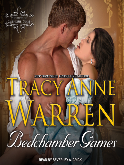 Title details for Bedchamber Games by Tracy Anne Warren - Available